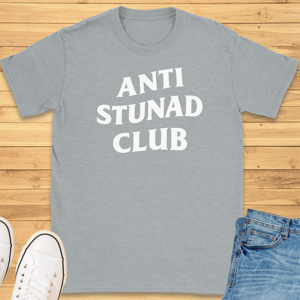 Anti Stunad Club T-Shirt
