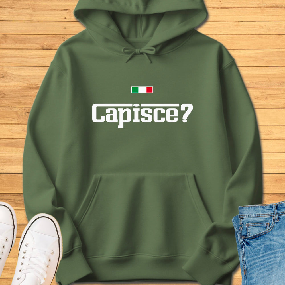 Capisce? Hoodie
