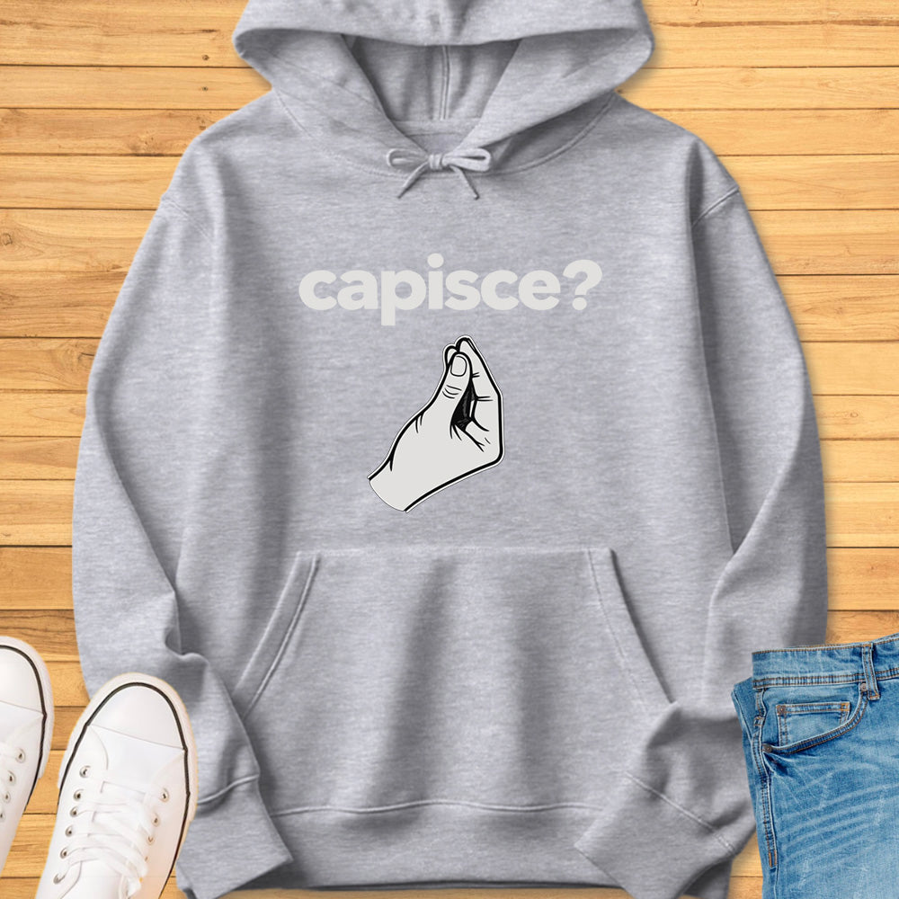Capisce Italian Hand Gesture Hoodie