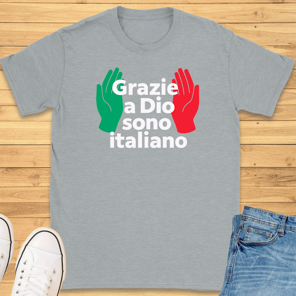Grazie a Dio sono italiano T-Shirt