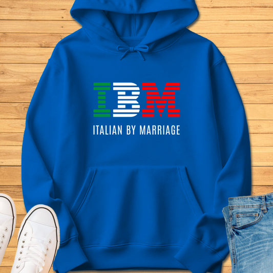 IBM - Italian By Marriage Hoodie