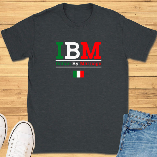 IBM Italian by Marriage T-Shirt