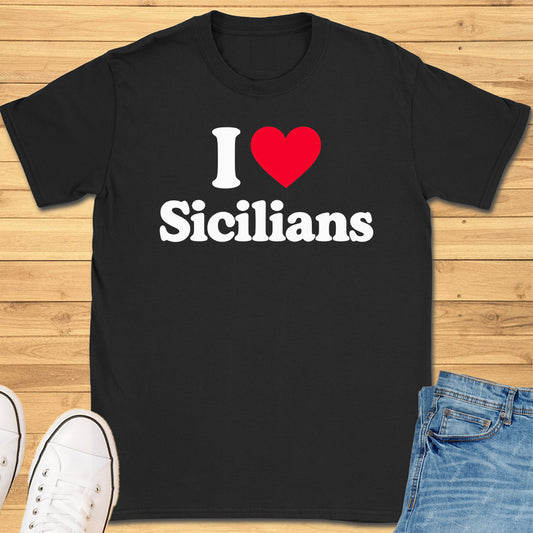 I Heart Sicilians T-Shirt