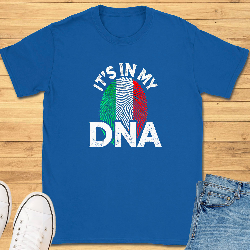 It's In My DNA T-Shirt