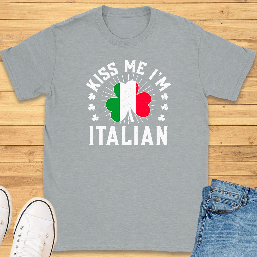 Kiss Me I'm Italian T-Shirt