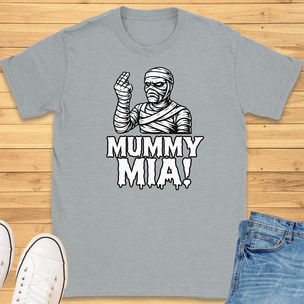 Mummy Mia T-Shirt