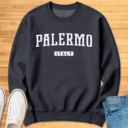 Palermo Italy Sweatshirt