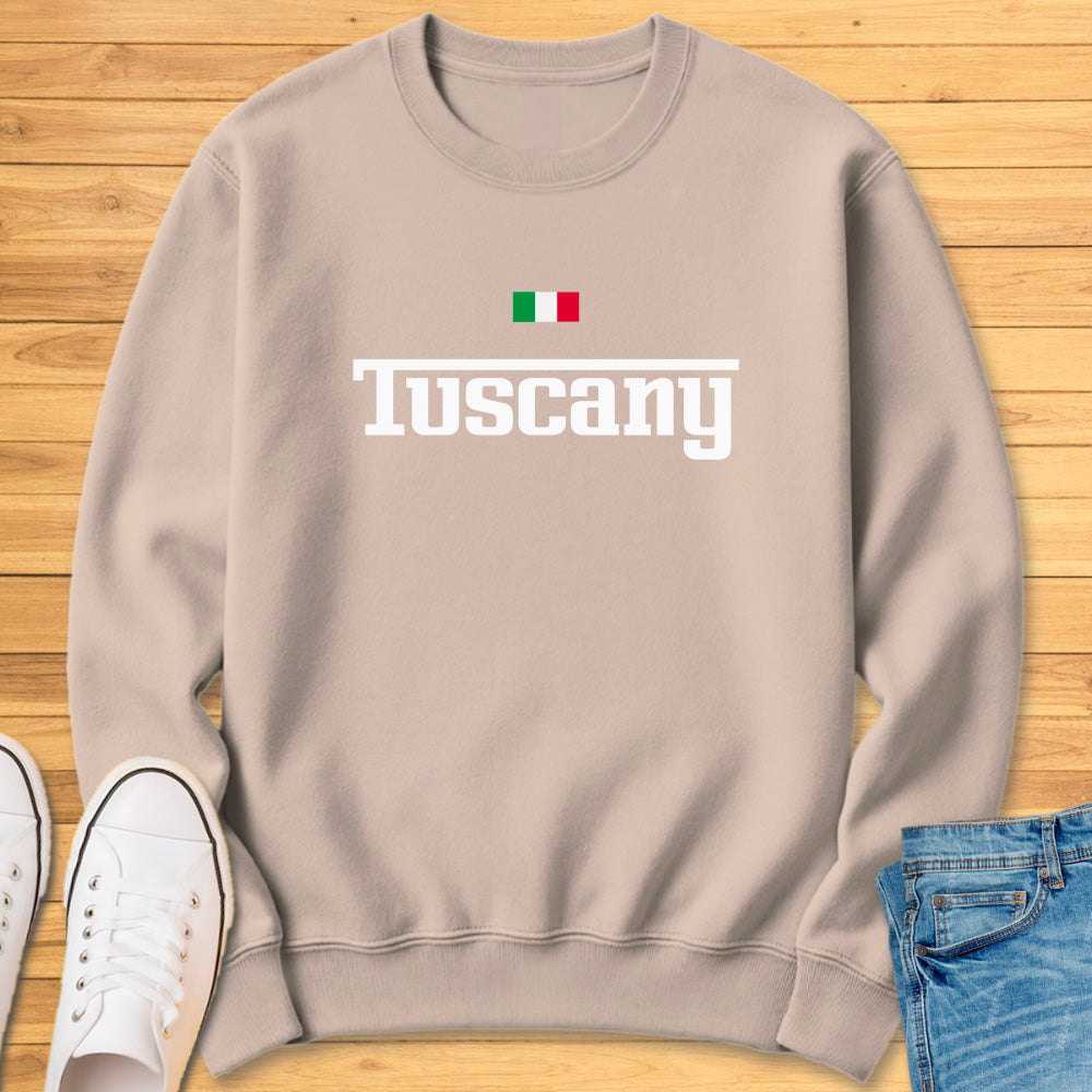 Tuscany Italy Sweatshirt