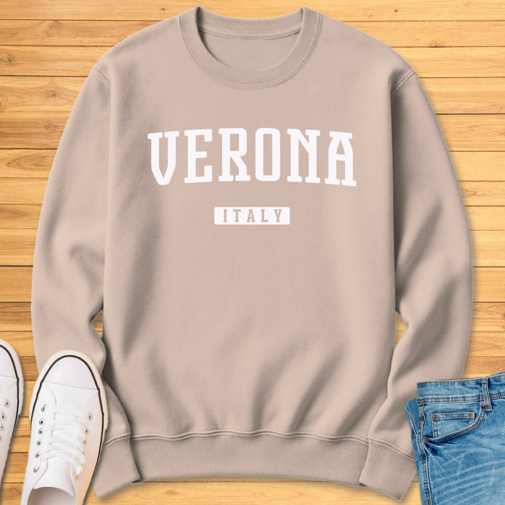 Verona Italy Sweatshirt