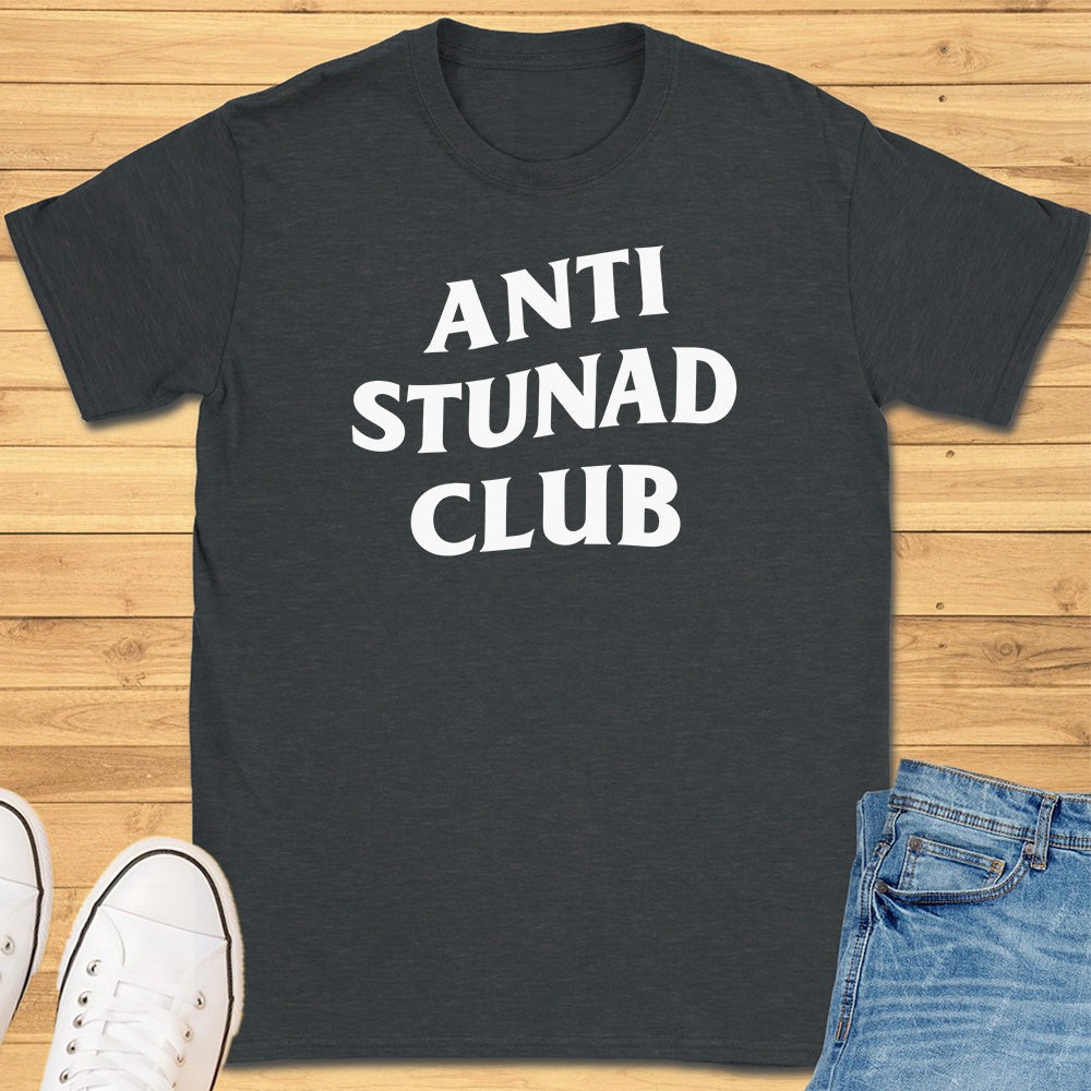 Anti Stunad Club T-Shirt