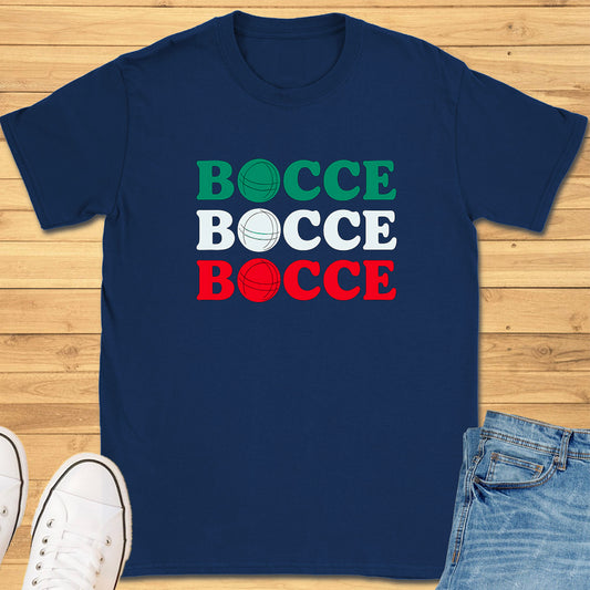 Bocce Bocce Bocce T-Shirt