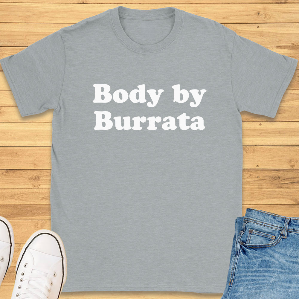 Body by Burrata T-Shirt