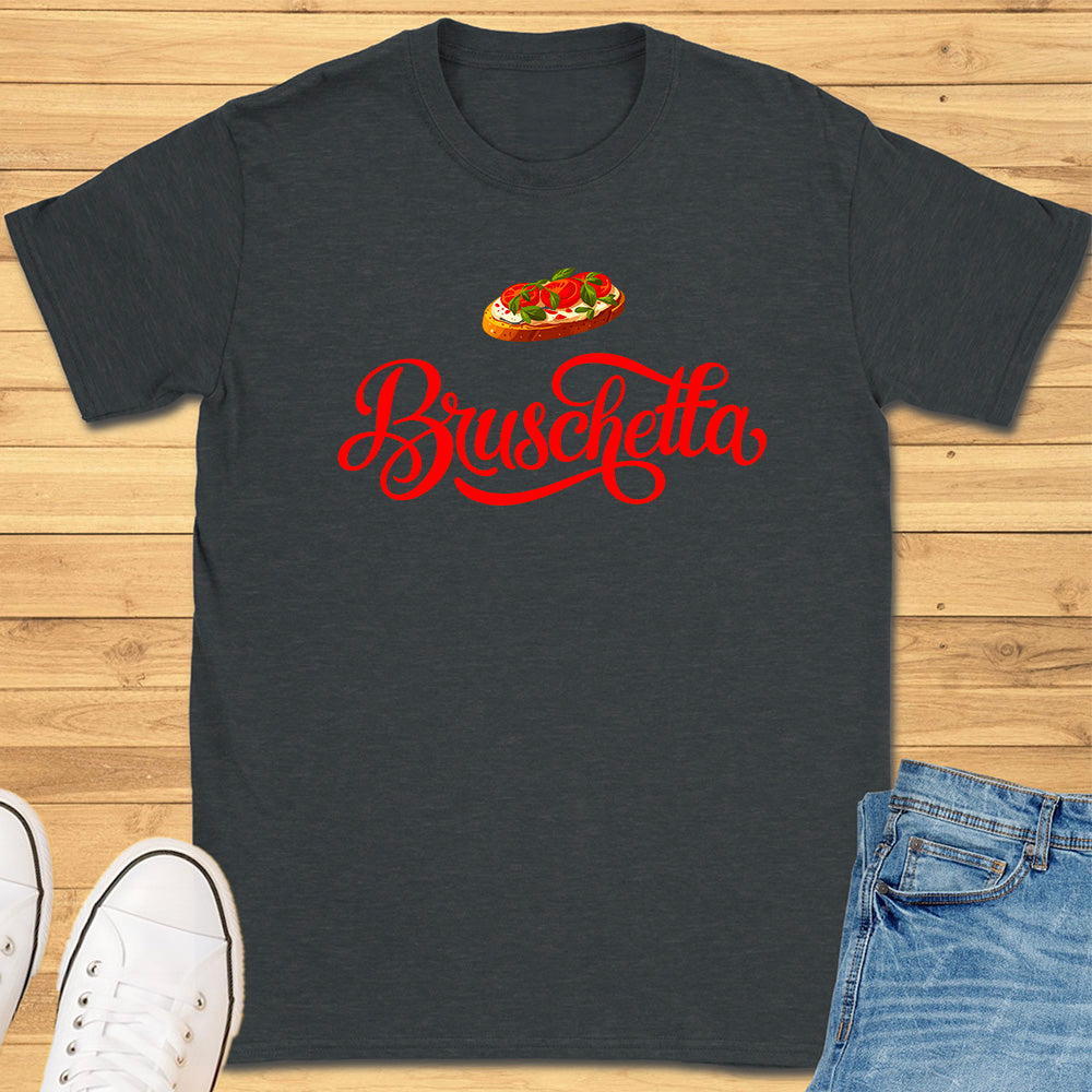 Bruschetta Cursive T-Shirt