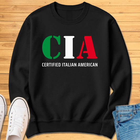 Certified Italian American Sweatshirt