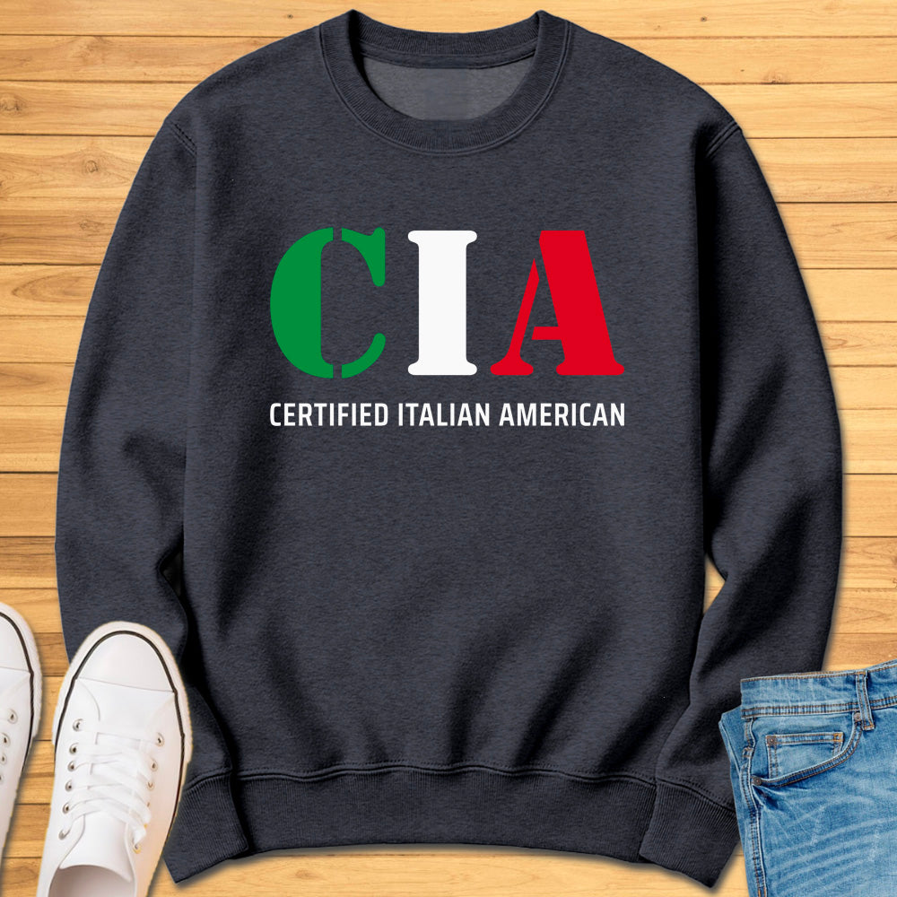 Certified Italian American Sweatshirt