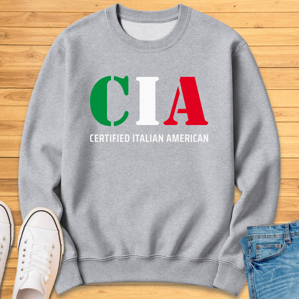 Certified Italian American Sweatshirt