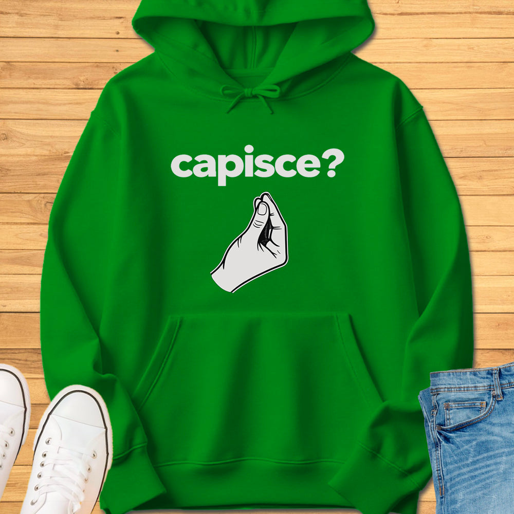 Capisce Italian Hand Gesture Hoodie