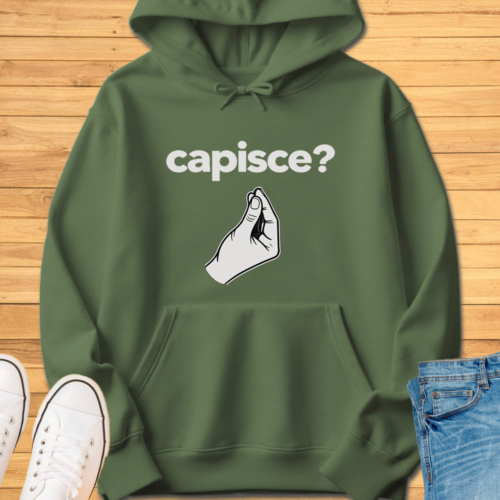 Capisce Italian Hand Gesture Hoodie