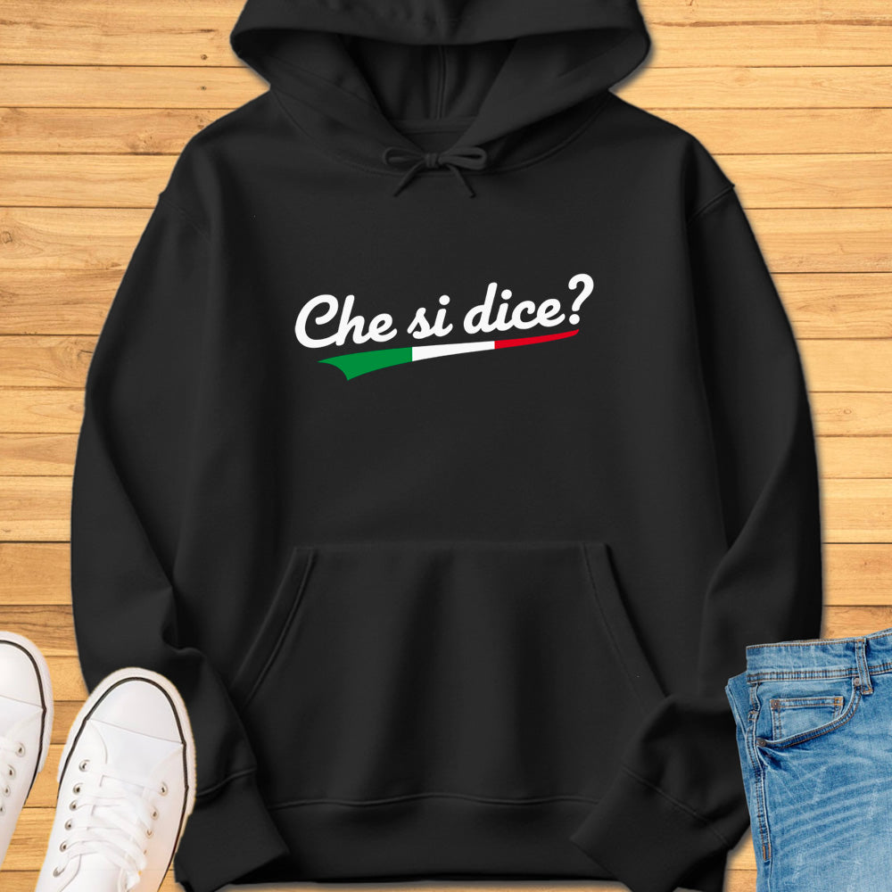 Che si dice? Hoodie