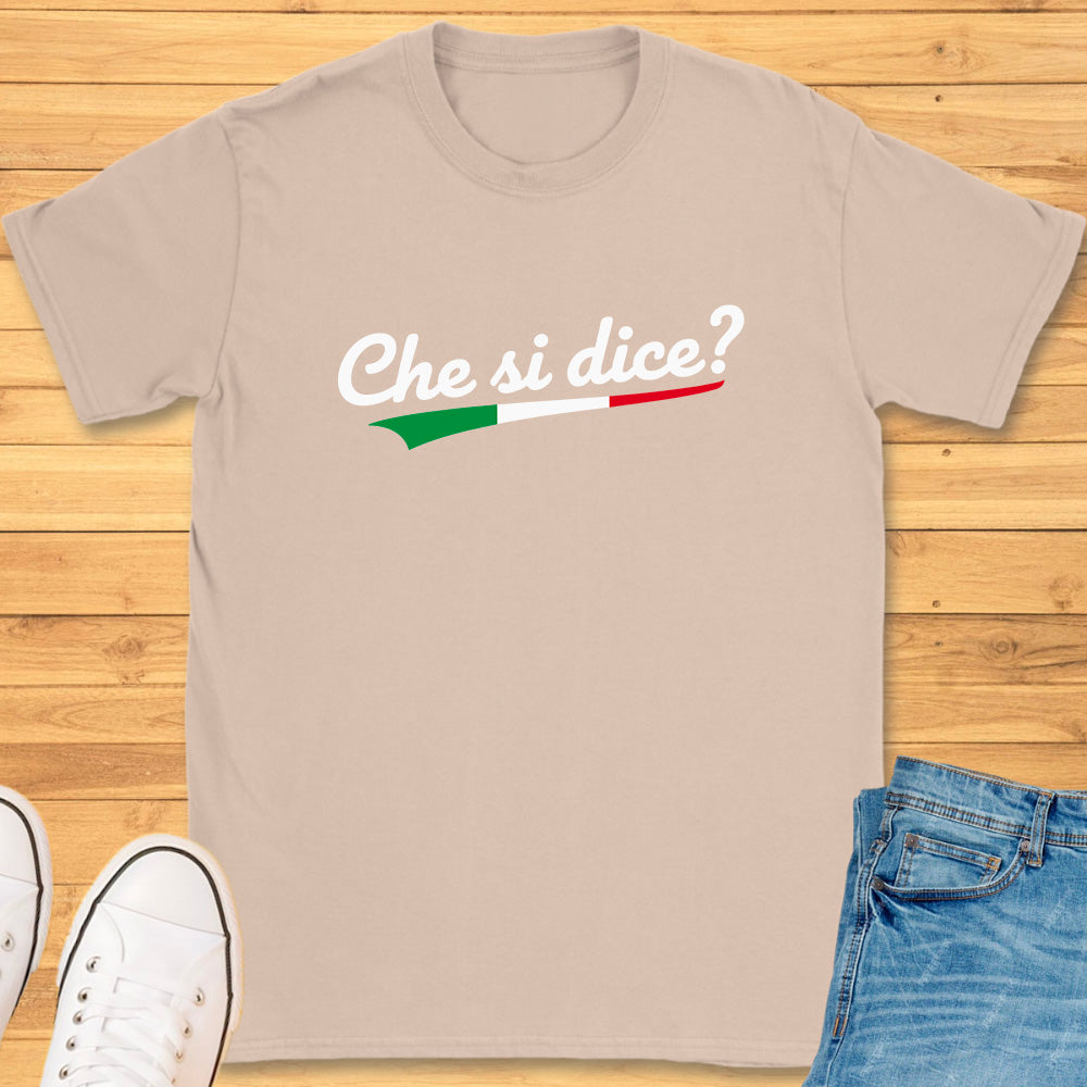 Che si dice? T-Shirt