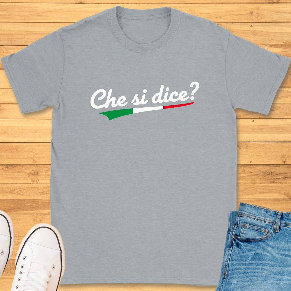 Che si dice? T-Shirt