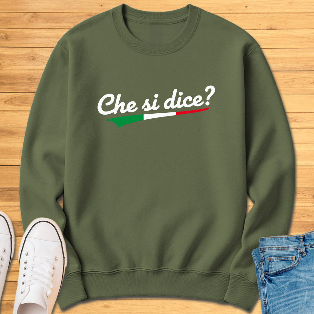 Che si dice? Sweatshirt