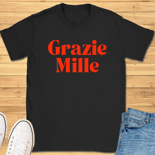 Grazie Mille T-Shirt