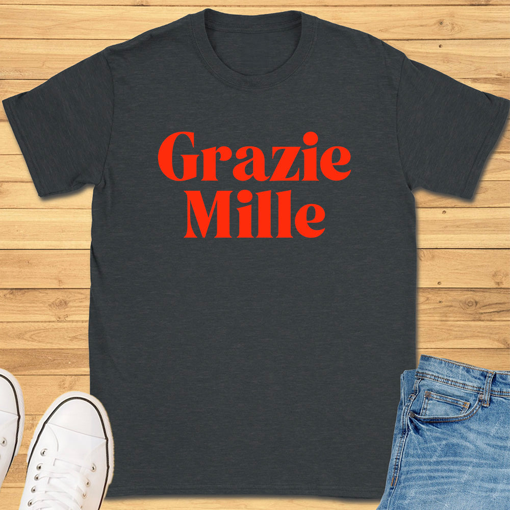 Grazie Mille T-Shirt