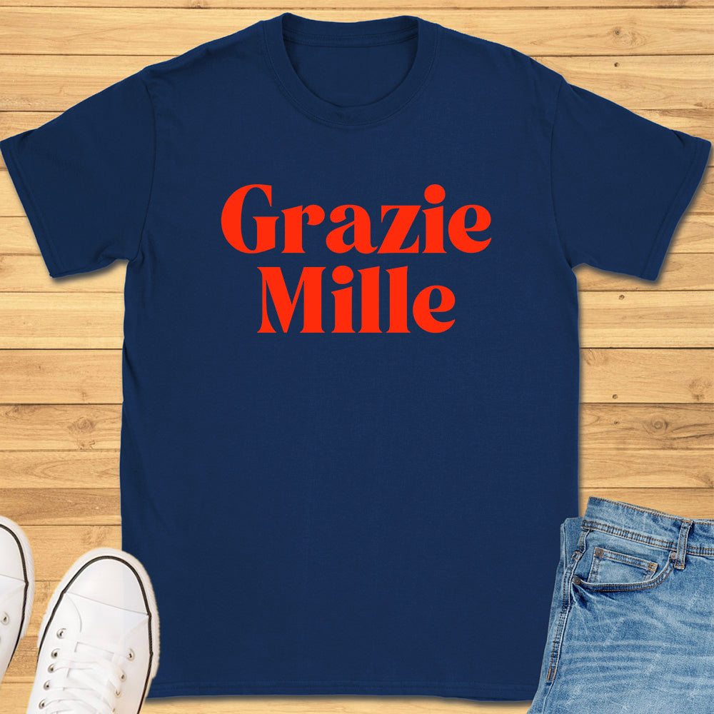 Grazie Mille T-Shirt