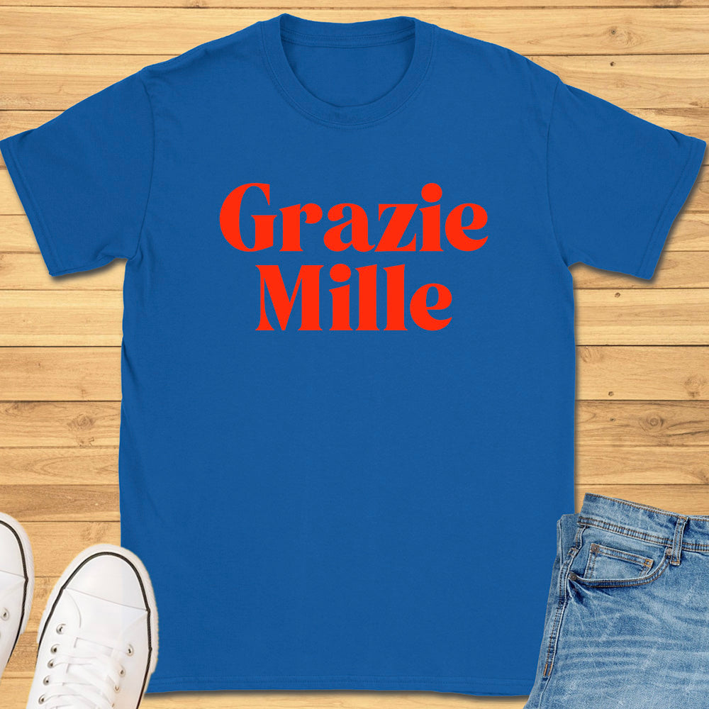Grazie Mille T-Shirt