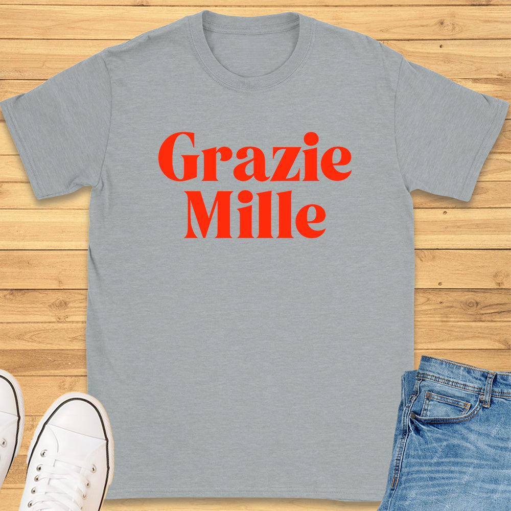 Grazie Mille T-Shirt