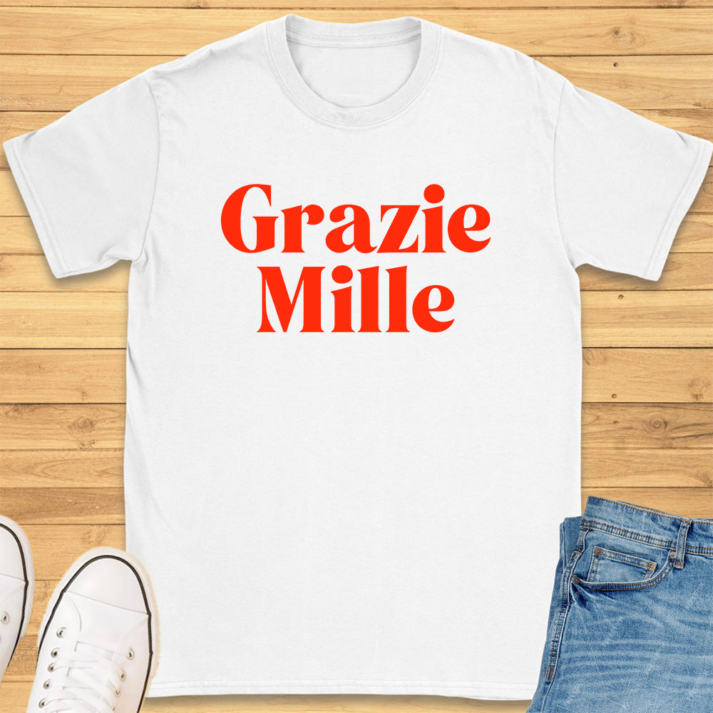 Grazie Mille T-Shirt