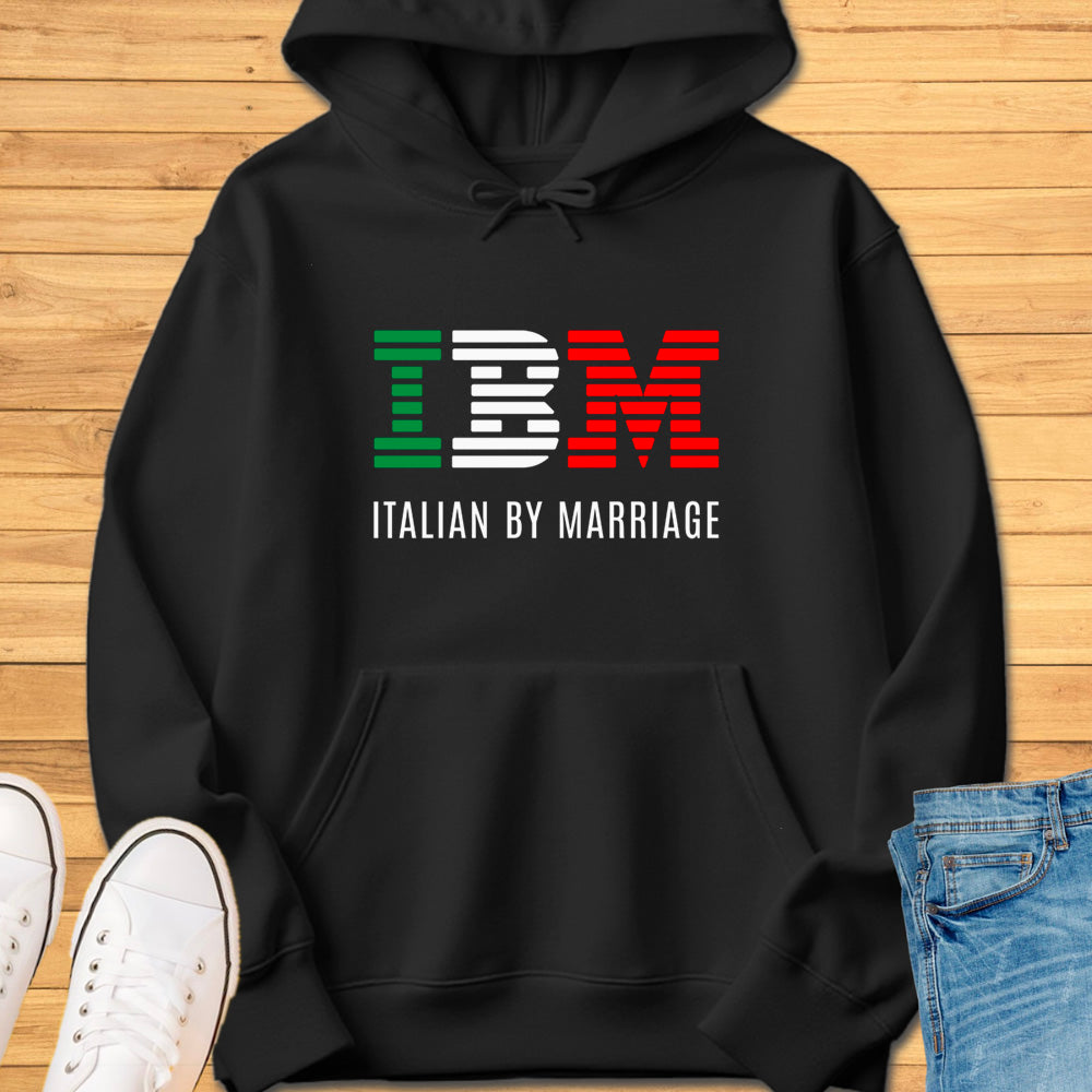 IBM - Italian By Marriage Hoodie