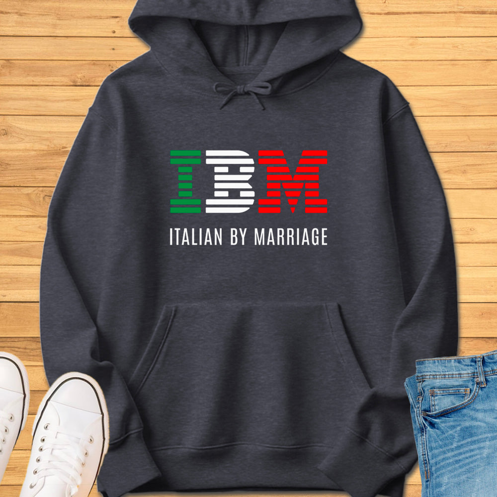 IBM - Italian By Marriage Hoodie