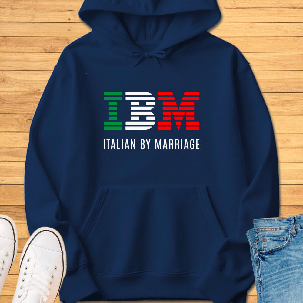 IBM - Italian By Marriage Hoodie