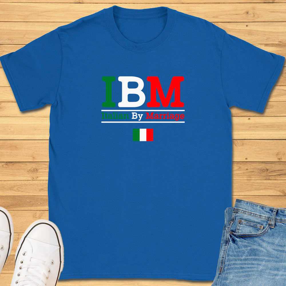 IBM Italian by Marriage T-Shirt