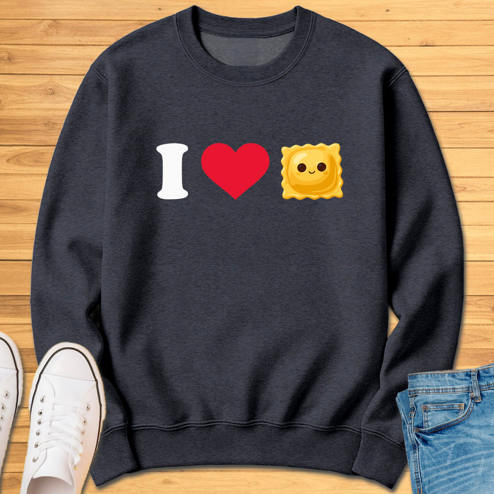 I Heart Ravioli Sweatshirt