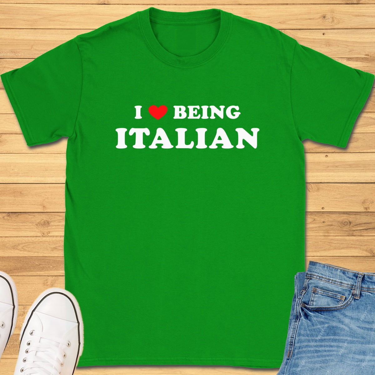 I Love Being Italian T-Shirt - Irish Green