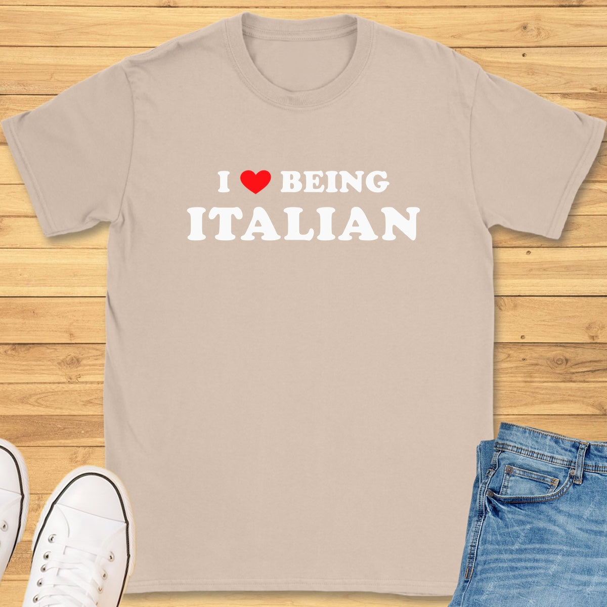 I Love Being Italian T-Shirt - Sand