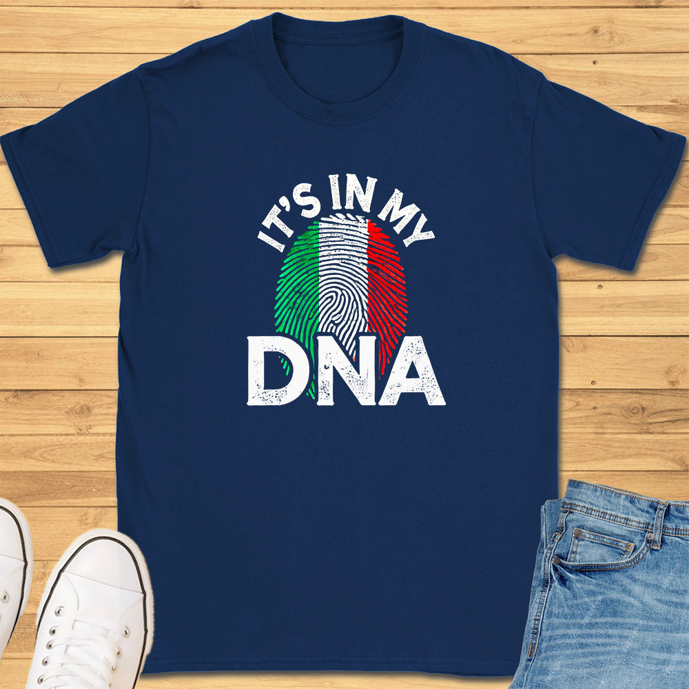 It's In My DNA T-Shirt