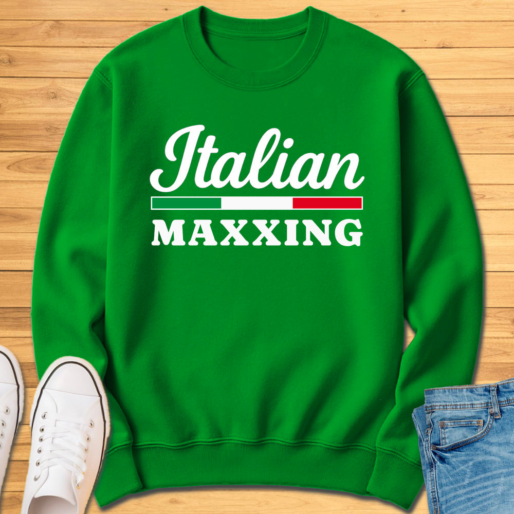Italian Maxxing Sweatshirt