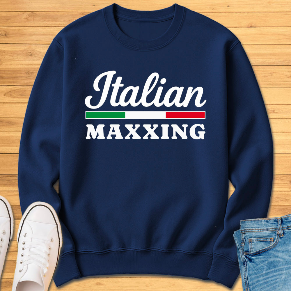Italian Maxxing Sweatshirt