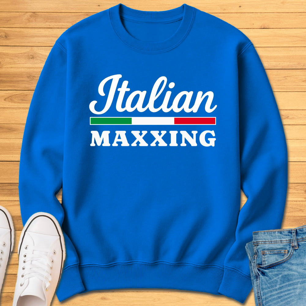 Italian Maxxing Sweatshirt
