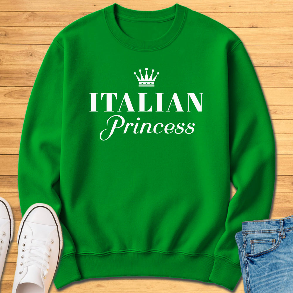 Italian Princess Sweatshirt