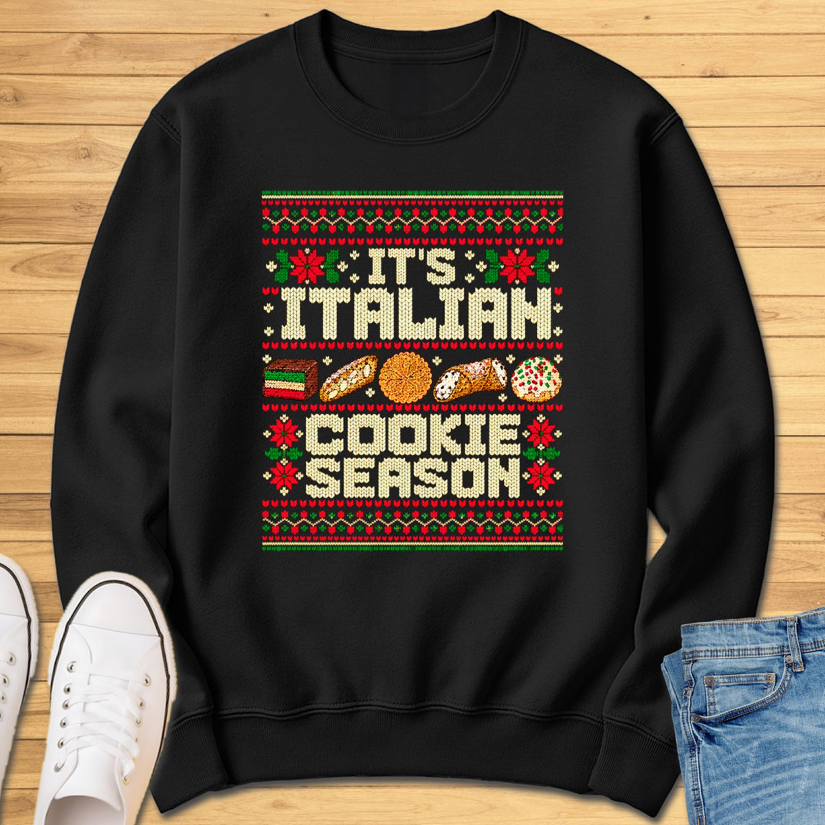 Italian Cookie Season Ugly XMAS Sweatshirt - Black