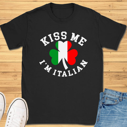 Kiss Me I'm Italian T-Shirt