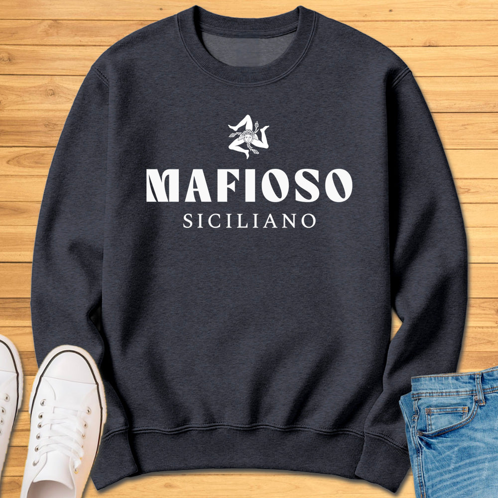 Mafioso Siciliano Sweatshirt