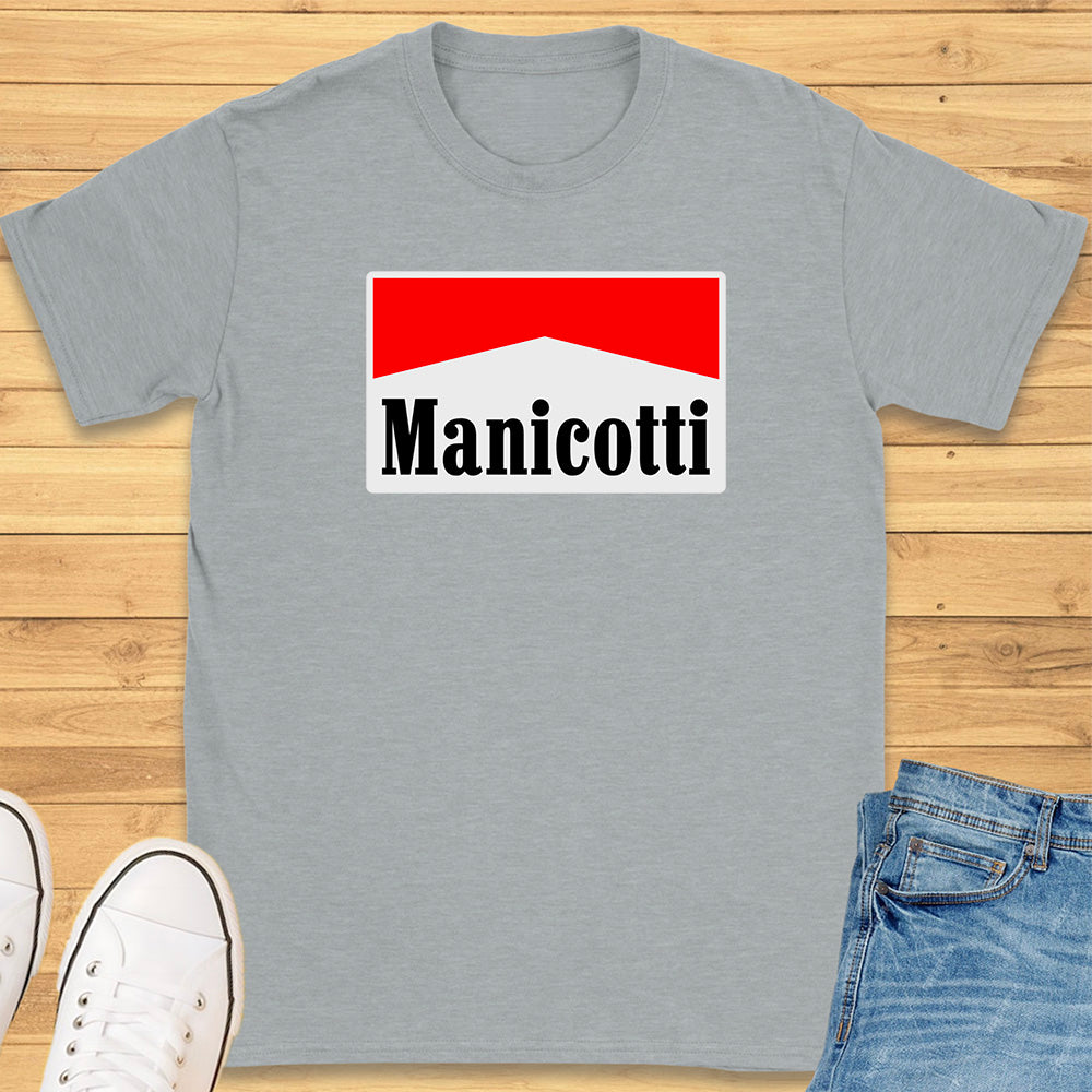 Manicotti T-Shirt