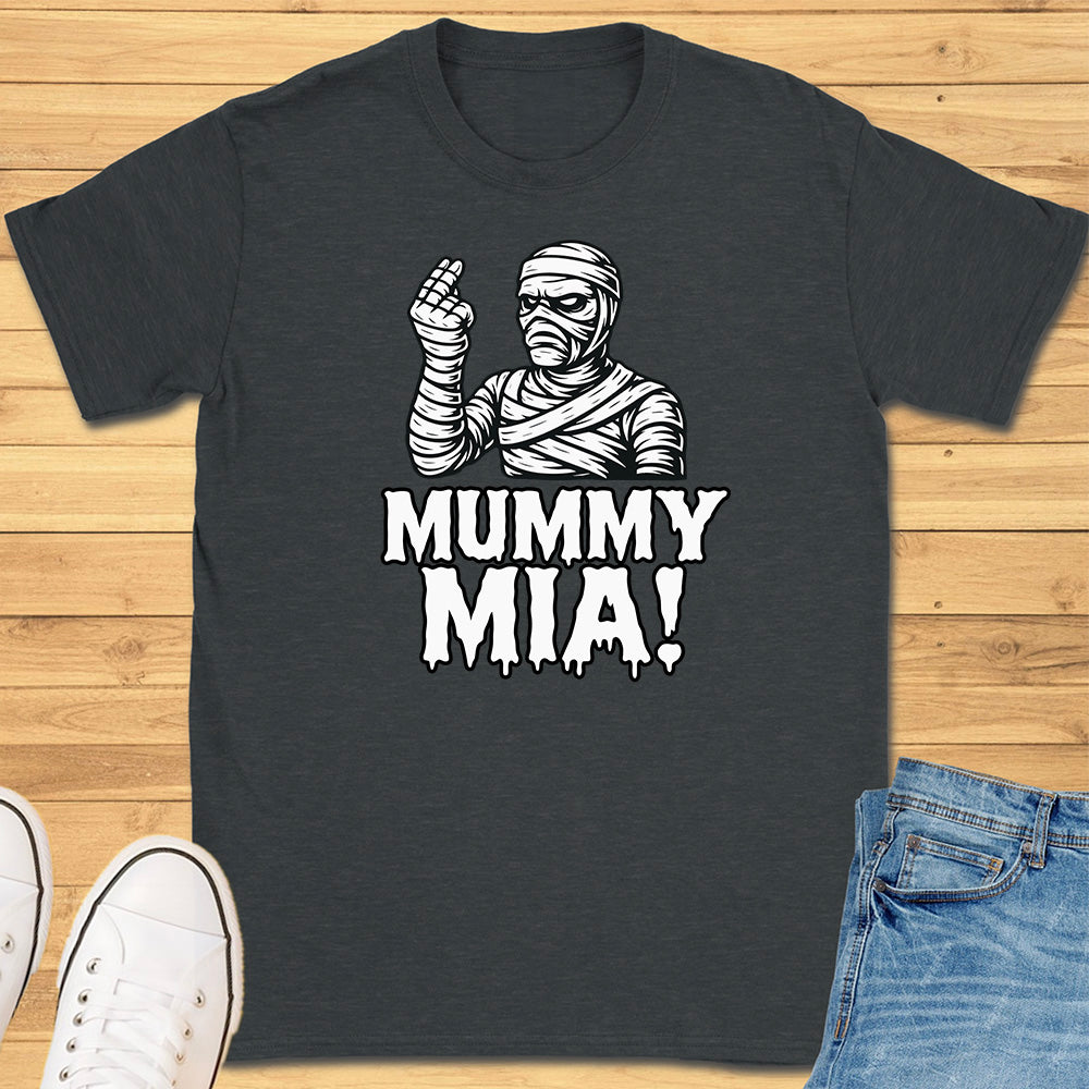 Mummy Mia T-Shirt