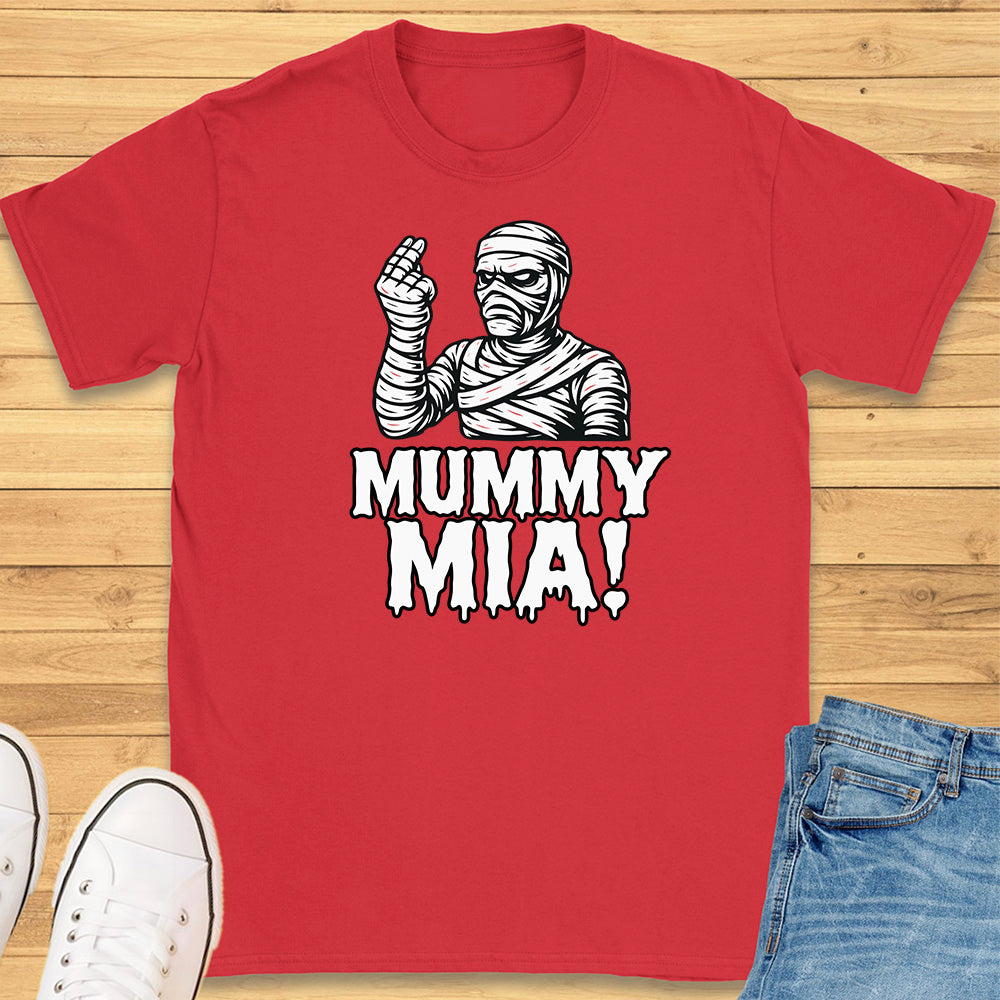 Mummy Mia T-Shirt